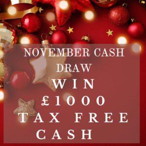 Win £1000 Tax Free Cash in Our November Cash Draw