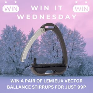 Win it Wednesday to Win a Pair of LeMieux Vector Balance Stirrups
